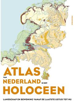 Atlas Van Nederland In Het Holoceen - (ISBN:9789044639117)