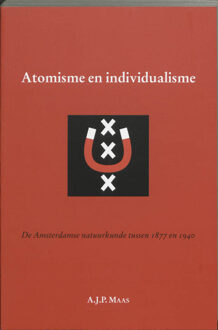 Atomisme en individualisme - Boek A.J.P. Maas (9065506780)