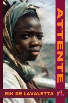 Attente -  Rik de Lavaletta (ISBN: 9789403822181)