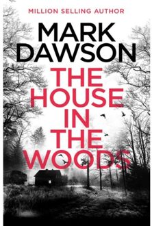 Atticus Priest The House In The Woods - Mark Dawson
