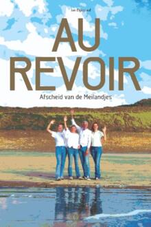 Au Revoir -  Jan Dijkgraaf (ISBN: 9789083437828)