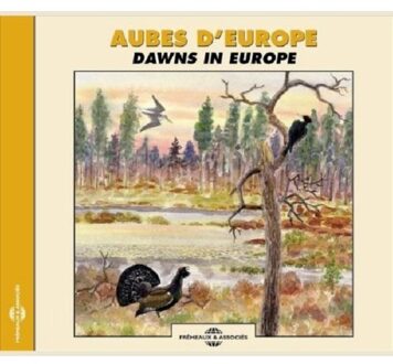 Aubes D'Europe. Ambiances Naturelles - Dawns In Eu - Sons De La Nature