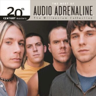 Audio Adrenaline - Best Of Audio Adrenaline, The