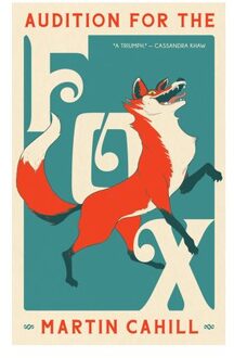 Audition For The Fox - Martin Cahill