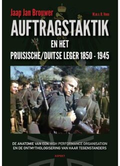 Auftragstatik en het Pruisische/ Duitse leger 1850-1945 - Boek Jaap Jan Brouwer (9463382836)