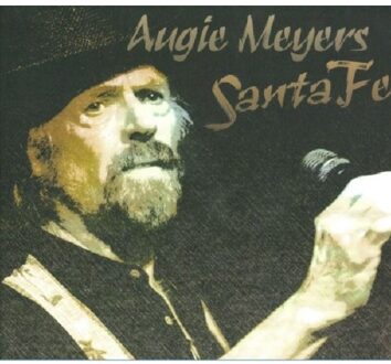 Augie Meyers - Santa Fe