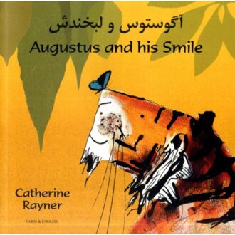 Augustus And His Smile In Farsi And English - Rayner, Catherine