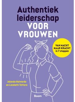 Authentiek Leiderschap Voor Vrouwen - Jolanda Holwerda
