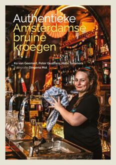 Authentieke Amsterdamse bruine kroegen -   (ISBN: 9789464551921)