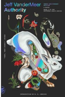 Authority - The Southern Reach Series - Jeff VanderMeer