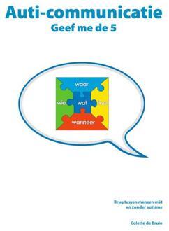 Auti-communicatie -  Colette de Bruin (ISBN: 9789492985149)