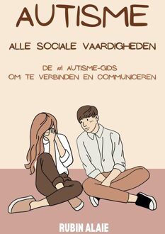 Autisme alle sociale vaardigheden - Rubin Alaie - ebook