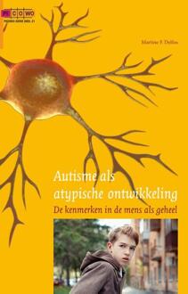 Autisme Als Atypische Ontwikkeling - Picowo Reeks - Martine F. Delfos