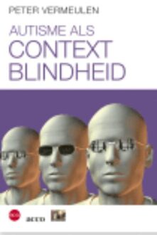 Autisme als contextblindheid - eBook Peter Vermeulen (9033496410)