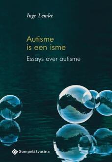 Autisme Is Een Isme - Inge Lemke