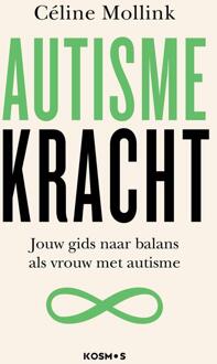 AutismeKRACHT -  Céline Mollink (ISBN: 9789043936323)