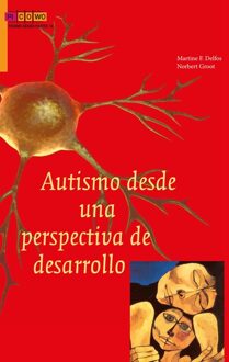 Autismo desde una perspectiva de desarrollo - eBook Martine Delfos (9088506639)