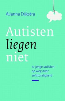 Autisten liegen niet - eBook Alianna Dijkstra (904351151X)