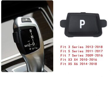 Auto Abs Interieur Elektronische Versnellingspook Parking P Knop Cover Trim Voor Bmw 3 5 7 Serie F01 F10 F18 e90 G30 X3 X4 X5 X6 E70 E71 type A