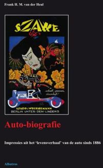 Auto-biografie -  Frank van der Heul (ISBN: 9789490495169)