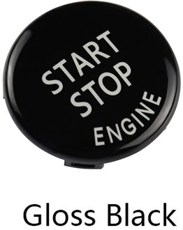 Auto Motor START Knop voor BMW 1 3 5 Serie E60 E70 E71 E87 E90 E91 E92 X1 X3 X5 ZA Vervang Cover Schakelaar Accessoires Key Decor glans zwart