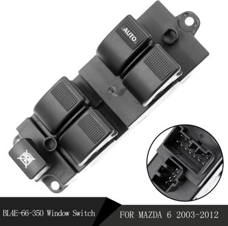 Auto Styling Elektrische Raam Schakelaar 16 Pin Glas Lifter Schakelaar Voor Mazda 3 6 2003 BL4E-66-350 BL4E-66-350A BL4E-66-350AL2