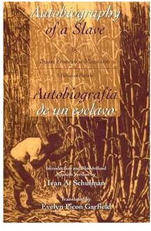 Autobiography of a slave - Autobiografia de un Esclavo