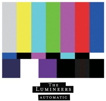 Automatic - The Lumineers