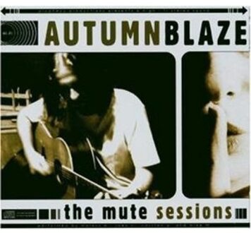 Autumnblaze - Mute Sessions