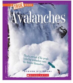 Avalanches (a True Book