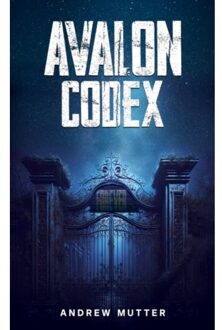 Avalon Codex - Andrew Mutter