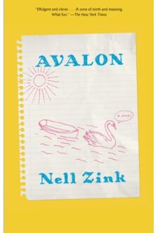Avalon - Knopf Doubleday Publishing Group - Nell Zink
