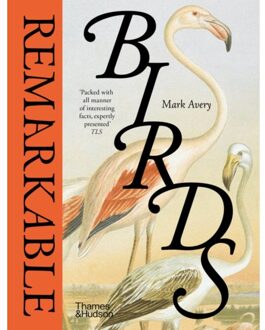 Avery Remarkable Birds - Mark Avery