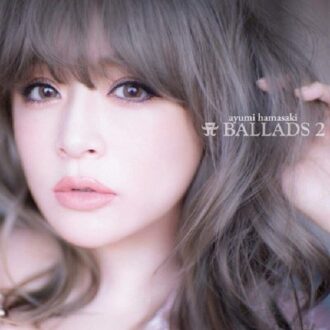 Avex A Ballads 2 - Ayumi Hamasaki