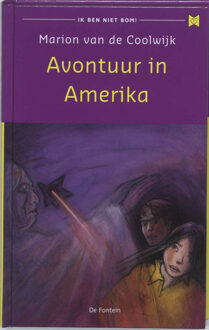 Avontuur in Amerika - Boek Marion van de Coolwijk (9026125801)
