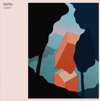 Away - Dntel