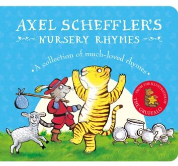 Axel Scheffler's Nursery Rhymes - Axel Scheffler's Fairy Tales - Axel Scheffler