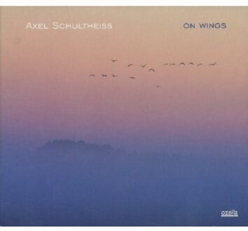 Axel Schultheiss - On Wings