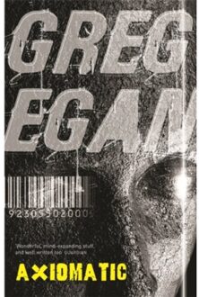 Axiomatic - Greg Egan