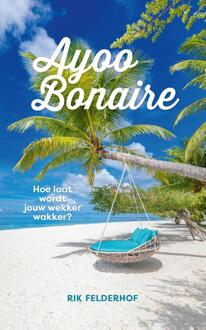 Ayoo Bonaire - Rik Felderhof