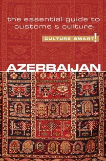 Azerbaijan - Culture Smart