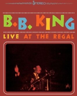 B.B. King - Live At The Regal | Vinyl