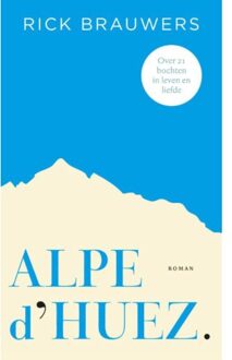 B For Books Distribution Alpe d'Huez - Boek Rick Brauwers (9085163854)