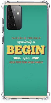 B2Ctelecom Anti Shock hybrid Case Samsung Galaxy A72 4G/5G Smartphone hoesje met doorzichtige rand Quote Begin