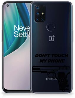 B2Ctelecom Back Case Siliconen Hoesje OnePlus Nord N10 5G Telefoonhoesje Pistol Don't Touch My Phone