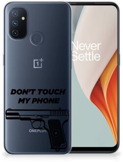 B2Ctelecom Back Case Siliconen Hoesje OnePlus Nord N100 Telefoonhoesje Pistol Don't Touch My Phone