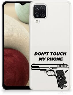 B2Ctelecom Back Case Siliconen Hoesje Samsung Galaxy A12 Telefoonhoesje Pistol Don't Touch My Phone