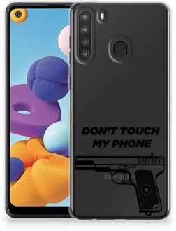 B2Ctelecom Back Case Siliconen Hoesje Samsung Galaxy A21 Telefoonhoesje Pistol Don't Touch My Phone