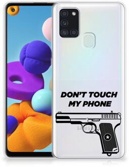 B2Ctelecom Back Case Siliconen Hoesje Samsung Galaxy A21s Telefoonhoesje Pistol Don't Touch My Phone