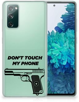 B2Ctelecom Back Case Siliconen Hoesje Samsung Galaxy S20 FE Telefoonhoesje Pistol Don't Touch My Phone